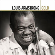 Title: Gold, Artist: Louis Armstrong