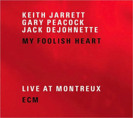 My Foolish Heart: Live at Montreux