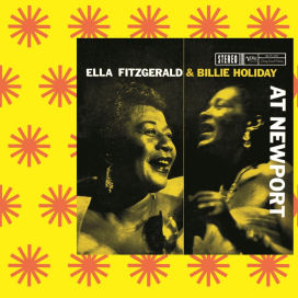 Ella Fitzgerald & Billie Holiday at Newport