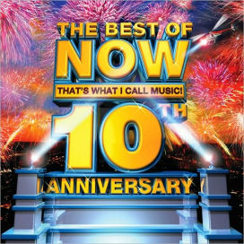 Best of Now That's What I Call Music! 10th Anniversary