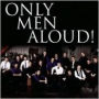 Only Men Aloud!