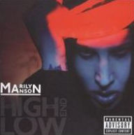 Title: The High End of Low, Artist: Marilyn Manson