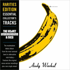 Rarities Edition: The Velvet Underground & Nico