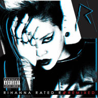Title: Rated R: Remixed, Artist: Rihanna