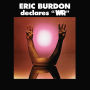Eric Burdon Declares