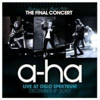 Ending on a High Note: The Final Concert: Live at Oslo Spektrum: December 4, 2010