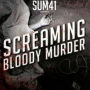 Screaming Bloody Murder
