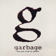 Title: Not Your Kind of People, Artist: Garbage