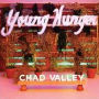 Young Hunger (Chad Valley)