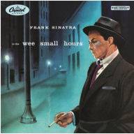 Title: In the Wee Small Hours, Artist: Frank Sinatra