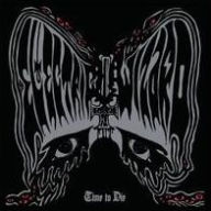 Title: Time to Die [LP], Artist: Electric Wizard