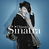 Title: Ultimate Sinatra, Artist: Frank Sinatra