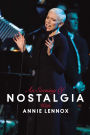 Annie Lennox: An Evening of Nostalgia with Annie Lennox