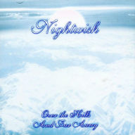 Title: Over the Hills and Far Away, Artist: Nightwish