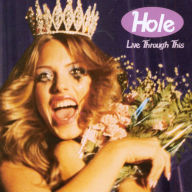 Title: Live Through This [LP], Artist: Hole