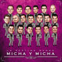 Micha y Micha