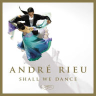 Title: Shall We Dance, Artist: Andre Rieu