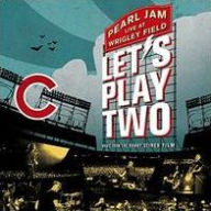Title: Let's Play Two: Live at Wrigley Field, Artist: Pearl Jam