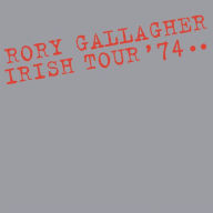 Title: Irish Tour '74, Artist: Rory Gallagher