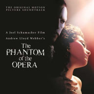 Title: The Phantom of the Opera [Original Motion Picture Soundtrack], Artist: Andrew Lloyd Webber