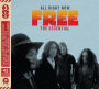 All Right Now: The Essential Free
