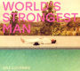 World's Strongest Man