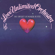 Title: My Sweet Summer Suite, Artist: Love Unlimited Orchestra