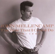 Title: The Best That I Could Do 1978-1988, Artist: John Mellencamp