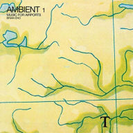 Title: Ambient 1: Music for Airports, Artist: Brian Eno