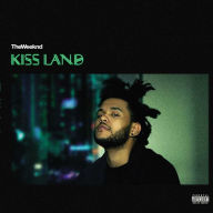 Title: Kiss Land, Artist: The Weeknd