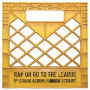 Rap Or Go To The League [Yellow 2 LP]