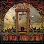 Ultimate Annihilation