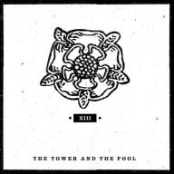 Title: XIII, Artist: The Tower and the Fool