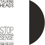 Title: Stop Making Sense, Artist: Talking Heads