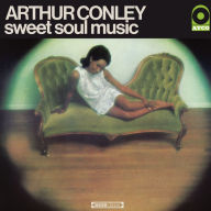 Title: Sweet Soul Music, Artist: Arthur Conley