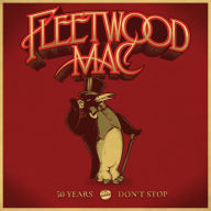 Title: 50 Years: Don't Stop, Artist: Fleetwood Mac
