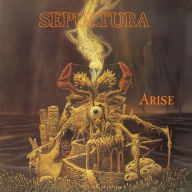 Title: Arise, Artist: Sepultura