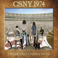 Title: CSNY 1974, Artist: Crosby