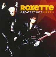 Title: Greatest Hits, Artist: Roxette