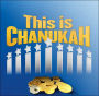 This Is Chanukah [B&N Exclusive]