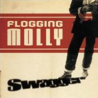 Title: Swagger, Artist: Flogging Molly