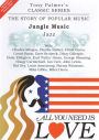 All You Need Is Love, Vol. 3: Jungle Music - Jazz