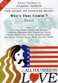 Title: All You Need Is Love, Vol. 4: Who's That Coming - Blues