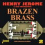 Brazen Brass: Four Complete Albums