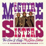 The One & Only Mcguire Sisters: 3 Albums and Singles