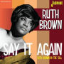 Say It Again: Ruth Brown in the '60s