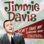 Don't Take My Sunshine Away: Vintage Hillbilly Blues & Ballads1932-1949