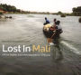 Lost in Mali