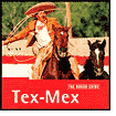 Rough Guide to Tex-Mex