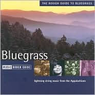 Rough Guide To Bluegrass